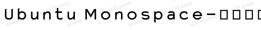 Ubuntu Monospace字体转换